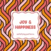 Satisfying patterns - Joy & happiness