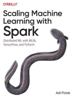 Scaling Machine Learning with Spark