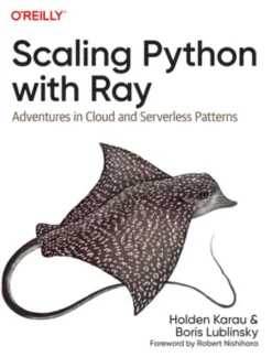 Scaling Python with Ray