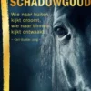 Schaduwgoud