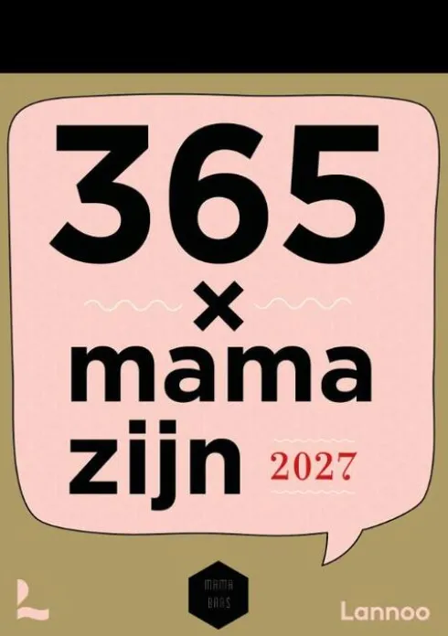 Scheurkalender 365 x mama zijn 2027