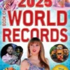 Scholastic Book of World Records 2025