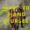 Second Hand Curses