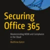Securing Office 365
