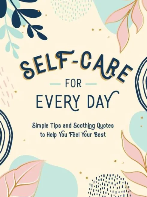 Self-Care for Every Day