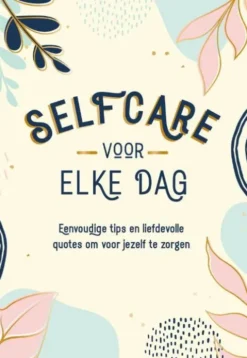 Selfcare voor elke dag