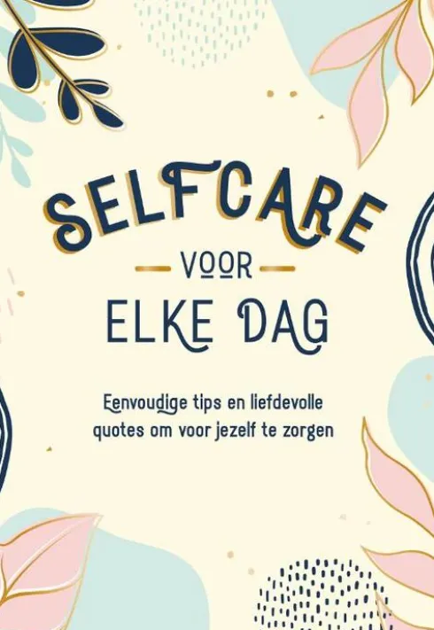 Selfcare voor elke dag