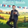 Seriously British