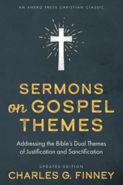 Sermons on Gospel Themes