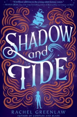 Shadow and Tide