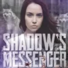 Shadow's Messenger: An Aileen Traver's Novel