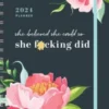 2024 She Believed She Could So She F*cking Did Planner