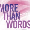 Sheridan, M: More Than Words