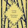 Shooting an Elephant