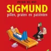 Sigmund. Pillen, praten en patiënten