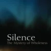 Silence