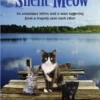 Silent Meow: An unwanted kitten and a man suffering from a tragedy save each other