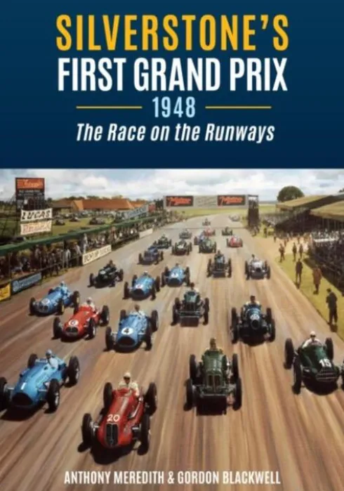 Silverstone's First Grand Prix