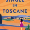 Single in Toscane