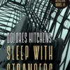 Sleep with Strangers