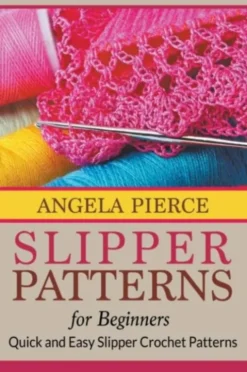 Slipper Patterns For Beginners