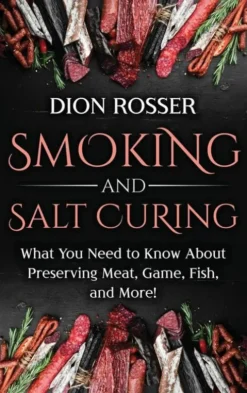Smoking and Salt Curing