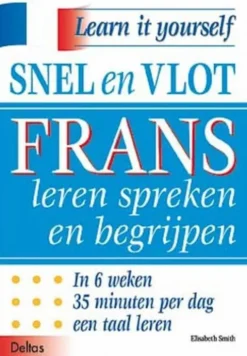 Snel en vlot Frans leren spreken en begrijpen