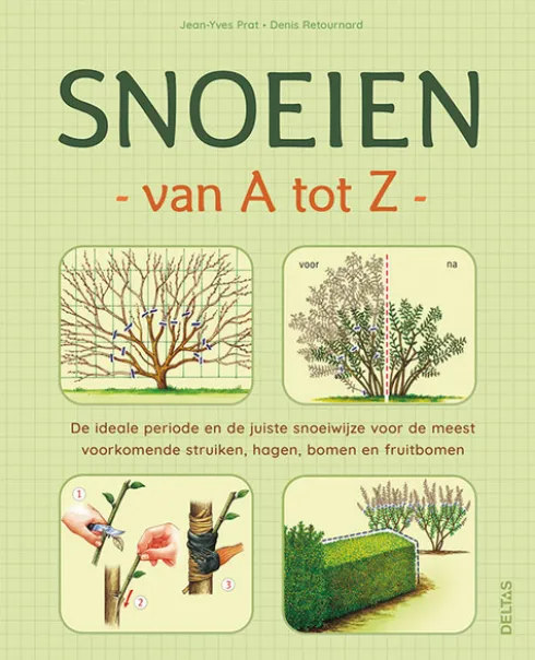 Snoeien van A tot Z
