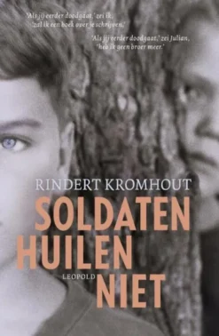 Soldaten huilen niet