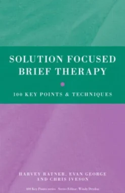 Solution Focused Brief Therapy