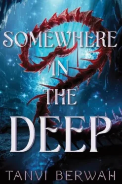 Somewhere in the Deep