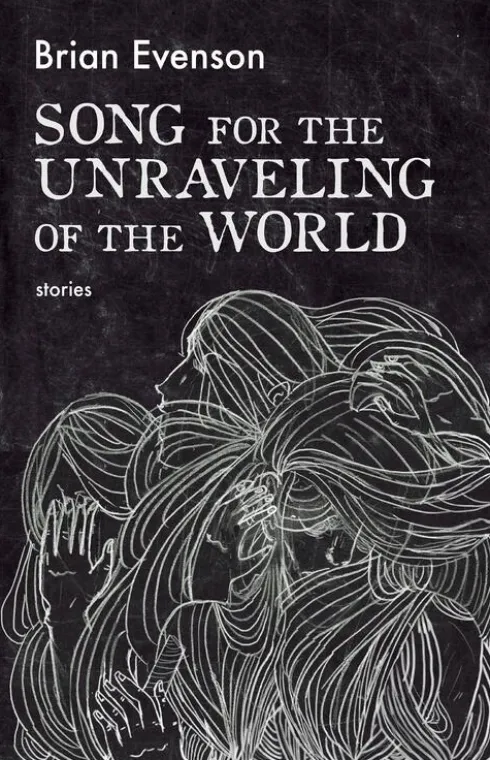 Song For The Unraveling Of The