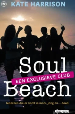 Soul Beach een exlusieve club
