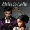 Spiegelpaleis: Illusie van Liefde, Masker van Macht