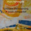 Spirituele menswording in joods perspectief