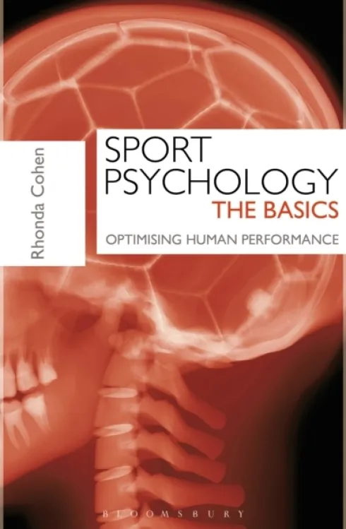 Sport Psychology: The Basics