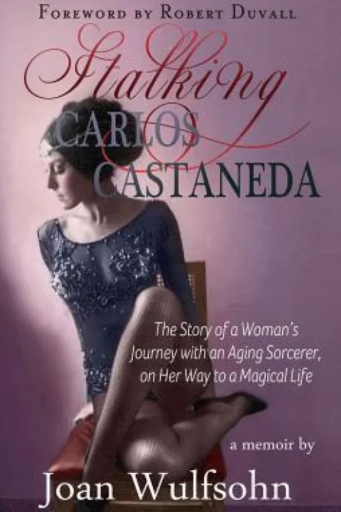 Stalking Carlos Castaneda