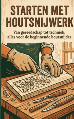 Starten met Houtsnijwerk