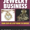 Start Your Own Jewelry Business: Your Step-By-Step Guide To Success