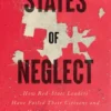 States of Neglect