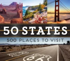 50 States 500 Places to Visit