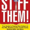 Stiff Them!