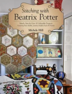 Stitching with Beatrix Potter