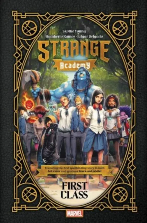 Strange Academy: First Class