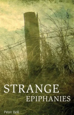 Strange Epiphanies