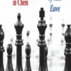 Strategy & Tactics in Chess