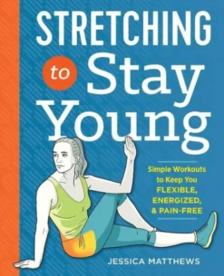 Stretching to Stay Young