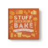 Stuff Dutch People Bake