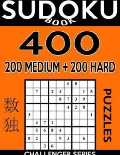 Sudoku Book 400 Puzzles, 200 Medium and 200 Hard: Sudoku Puzzle Book With Two Levels of Difficulty To Improve Your Game