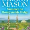 Summer on Honeysuckle Ridge